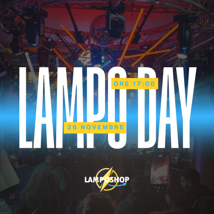 🎉 Lampo Day 2025 – Open Day ufficiale Lamposhop 🎉